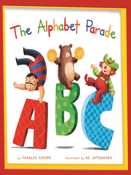 Title details for The Alphabet Parade by Charles Ghigna - Available